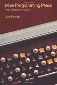 More Programming Pearls (Addison-Wesley Professional 1988)