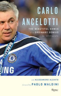 Carlo Ancelotti (Rizzoli International Publications 2010)