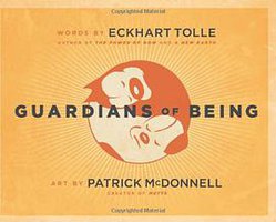 Guardians of Being (New World Library 2009)