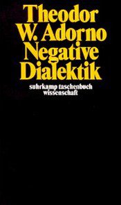 Negative Dialektik (Suhrkamp 1975)