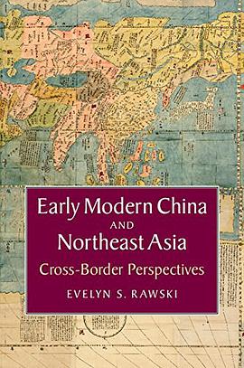 Early Modern China and Northeast Asia