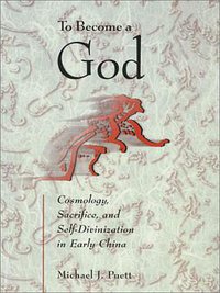 To Become a God (Harvard University Press 2002)