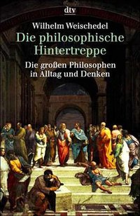 Die philosophische Hintertreppe (Deutscher Taschenbuch Verlag 1992)