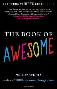 The Book of Awesome (Berkley Trade 2011)