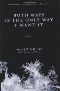 Both Ways Is the Only Way I Want It (Riverhead 2009)