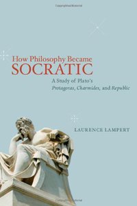 How Philosophy Became Socratic (University Of Chicago Press 2010)