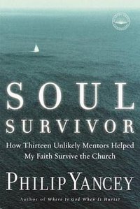 Soul Survivor (WaterBrook Press 2003)
