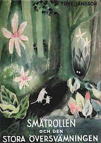 Småtrollen och den stora översvämningen (Alfabeta 2005)