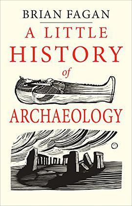 A Little History of Archaeology
