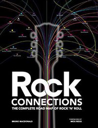 Rock Connections (Omnibus Press 2010)