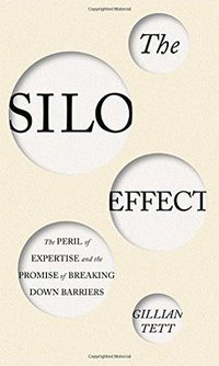 The Silo Effect (Simon & Schuster 2015)