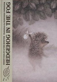 Hedgehog In The Fog (Rovakada Publishing 2010)