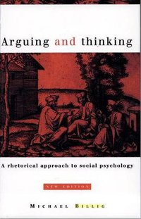 Arguing and Thinking (Cambridge University Press 1996)