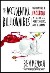 The Accidental Billionaires