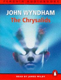 The Chrysalids (Penguin audiobooks) (Penguin Audiobooks 1996)