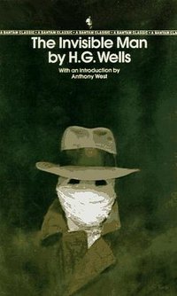 The Invisible Man (Bantam Classics 1983)