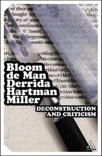 Deconstruction and Criticism (Continuum 2005)