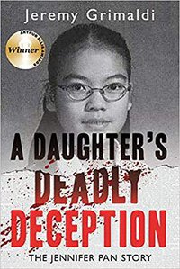 A Daughter's Deadly Deception (Dundurn 2016)
