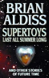 Supertoys Last All Summer Long