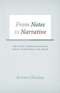From Notes to Narrative