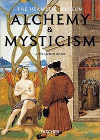 Alchemy & Mysticism (Taschen 2003)