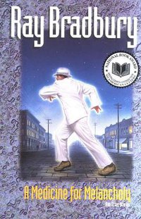 A Medicine for Melancholy and Other Stories