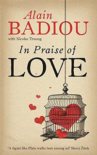 In Praise Of Love (Serpent's Tail 2012)