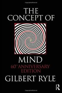 The Concept of Mind (Routledge 2009)