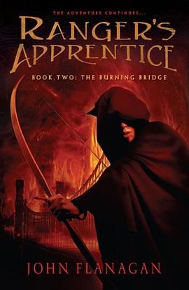 The Burning Bridge (Ranger's Apprentice, Book 2)