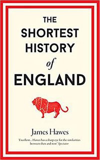 The Shortest History of England