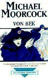 Von Bek (Tale of the Eternal Champion, No 2)