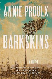 Barkskins (Scribner 2016)