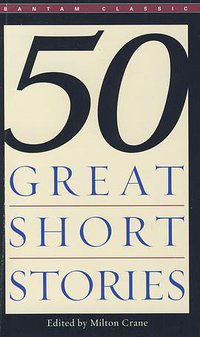 50 Great Short Stories (Bantam Books 1979)