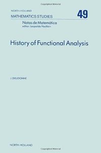 History of Functional Analysis (North-Holland 1983)