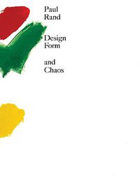 Design, Form, and Chaos (Yale University Press 1993)