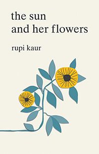 The Sun and Her Flowers (Andrews McMeel Publishing 2017)