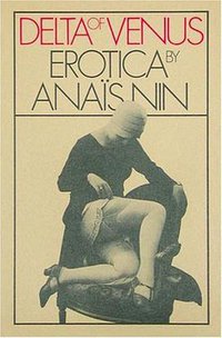 Delta of Venus (Harvest Books 2004)