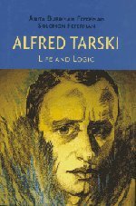 Alfred Tarski (Cambridge University Press 2004)