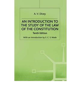 An Introduction to the Study of the Law of the Constitution