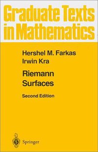 Riemann Surfaces (Graduate Texts in Mathematics) (v. 71)