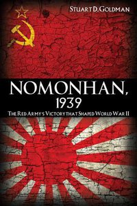 Nomonhan, 1939 (US Naval Institute Press)