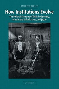 How Institutions Evolve (Cambridge University Press 2004)