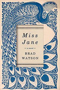 Miss Jane (W. W. Norton & Company 2016)