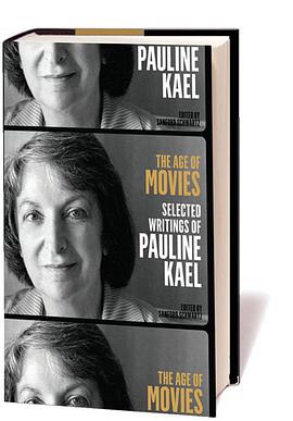 The Age of Movies: Selected Writings