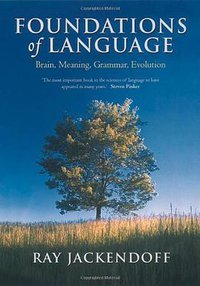 Foundations of Language (Oxford University Press, USA 2003)