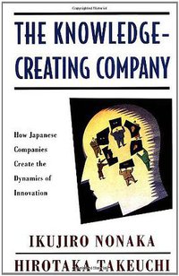 The Knowledge-Creating Company