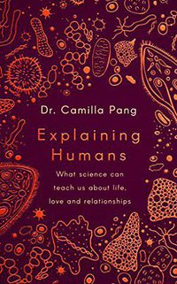 Explaining Humans (Viking 2020)