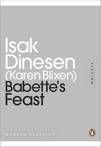 Babette's Feast (Penguin Books 2011)