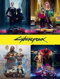 The World of Cyberpunk 2077 (Dark Horse Books 2020)