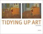 Tidying Up Art (Prestel Publishing 2003)